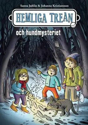 Omslag för Hemliga trean och hundmysteriet 