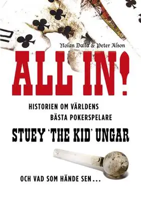 Omslag för Den sanna historien om tidernas bästa pokerspelare