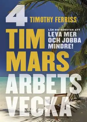 Omslag för 4 timmars arbetsvecka 