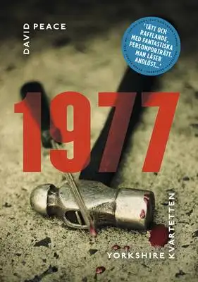 Omslag för 1977 (Andra boken i Yorkshire-kvartetten)
