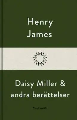 Omslag för Daisy Miller och andra berättelser 