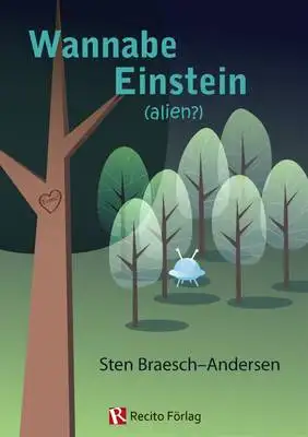 Omslag för Wannabe Einstein (alien?)