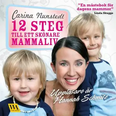 Omslag för 12 steg till ett skönare mammaliv