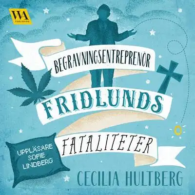 Omslag för Begravningsentreprenör Fridlunds fataliteter
