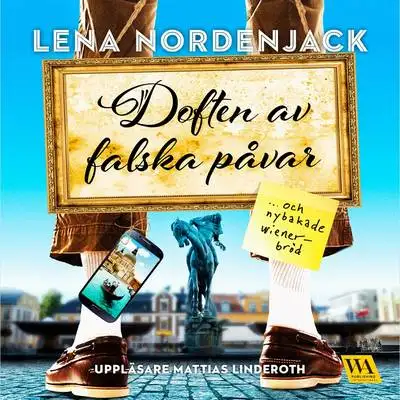 Omslag för Doften av falska påvar och nybakade wienerbröd