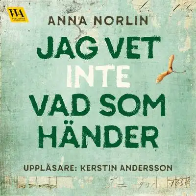 Omslag för Jag vet inte vad som händer
