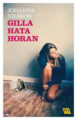 Omslag för Gilla hata horan