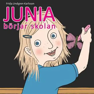 Omslag för Junia börjar skolan