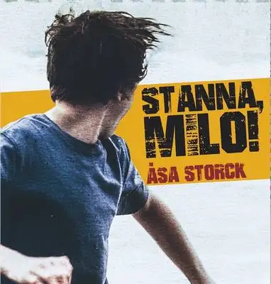 Omslag för Stanna Milo!