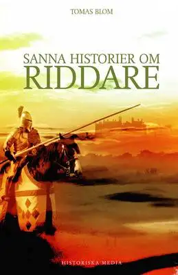 Omslag för Sanna historier om riddare