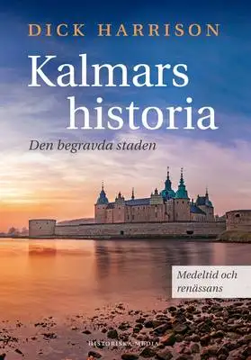 Omslag för Kalmars historia 