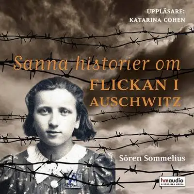 Omslag för Sanna historier om flickan i Auschwitz