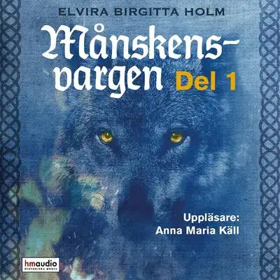 Omslag för Månskensvargen, del 1