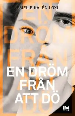 Omslag för En dröm från att dö