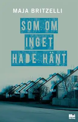 Som om inget hade hänt