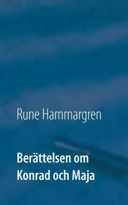 Omslag för Berättelsen om Konrad och Maja