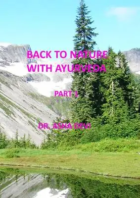 Omslag för Back to Nature with Ayurveda - part one