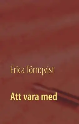 Omslag för Att vara med 