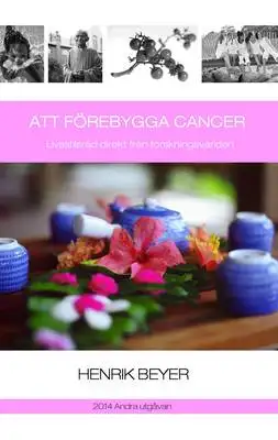 Omslag för Att förebygga cancer