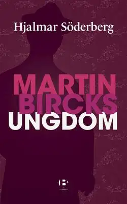 Omslag för Martin Bircks ungdom 