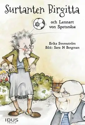 Omslag för Surtanten Birgitta och Lennart von Spetsnäsa