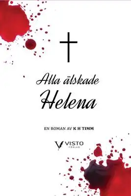 Omslag för Alla älskade Helena