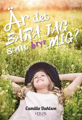 Omslag för Är det bara jag som bryr mig? 