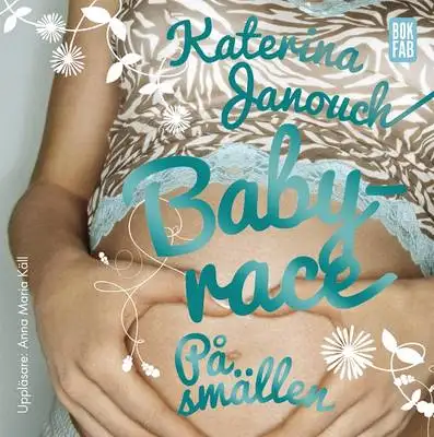 Omslag för Babyrace : På smällen