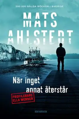 Omslag för När inget annat återstår