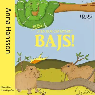 Omslag för En till liten bok om mycket bajs!