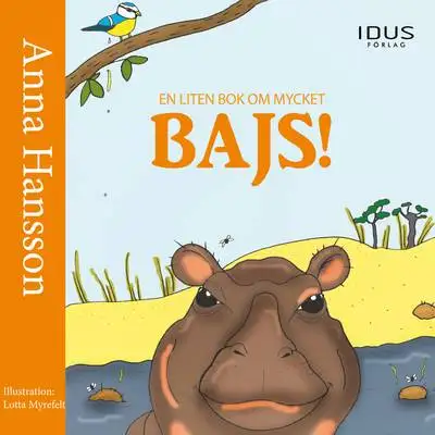 Omslag för En liten bok om mycket bajs!