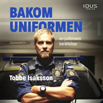 Omslag för Bakom uniformen 