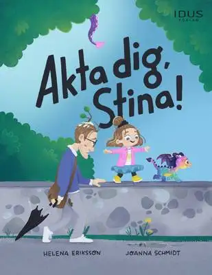 Omslag för Akta dig, Stina! 