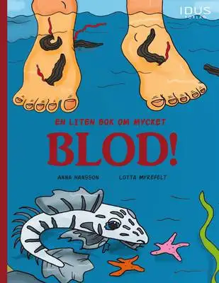 Omslag för En liten bok om mycket blod! 