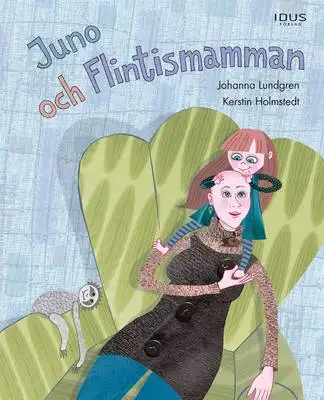 Omslag för Juno och Flintismamman 