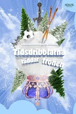 Omslag för Tidsdribblarna räddar tronen 
