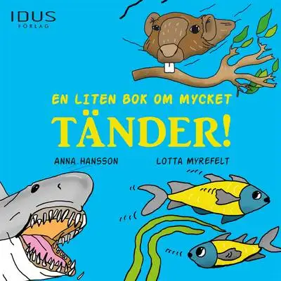 Omslag för En liten bok om mycket tänder 