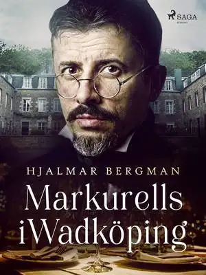 Omslag för Markurells i Wadköping