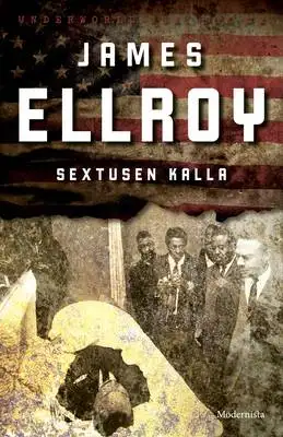Omslag för Sextusen kalla (Underworld USA, del 2)