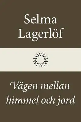 Vägen mellan himmel och jord