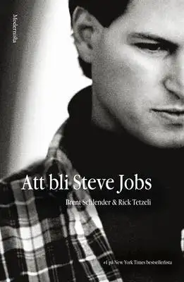 Omslag för Att bli Steve Jobs