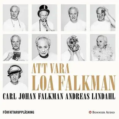 Omslag för Att vara Loa Falkman 