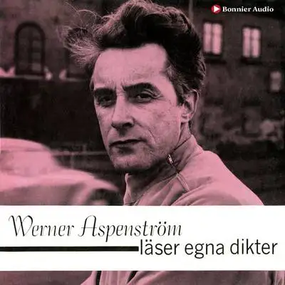 Omslag för Werner Aspenström läser egna dikter 