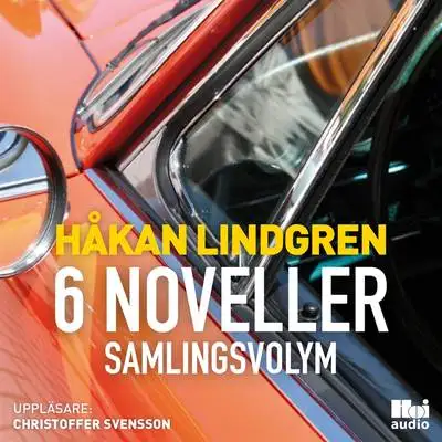 Omslag för Håkan Lindgren 6 noveller samlingsvolym