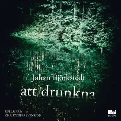 Omslag för Att drunkna