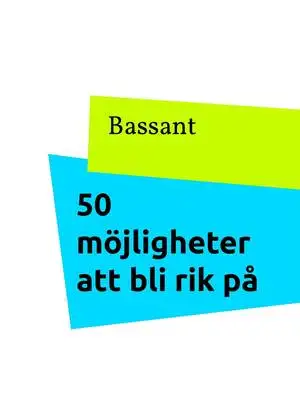 Omslag för 50 möjligheter att bli rik på