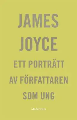Omslag för Ett porträtt av författaren som ung