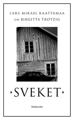 Omslag för Om Sveket av Birgitta Trotzig