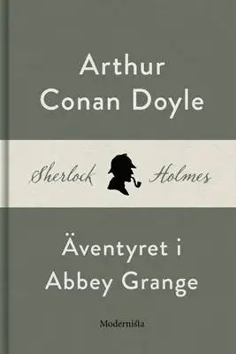 Omslag för Äventyret i Abbey Grange (En Sherlock Holmes-novell)