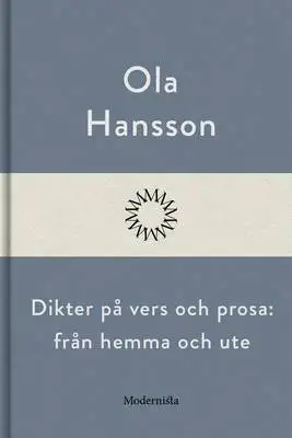 Omslag för Dikter på vers och prosa: från hemma och ute